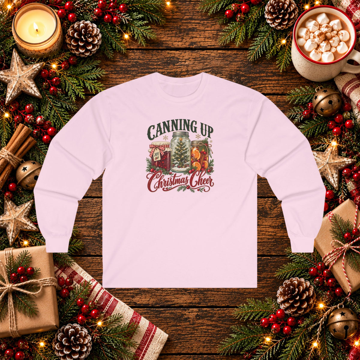 Canning up Christmas Cheer Long Sleeve Tee