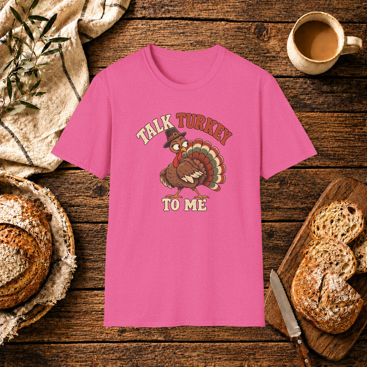Talk Turkey to Me T-Shirt