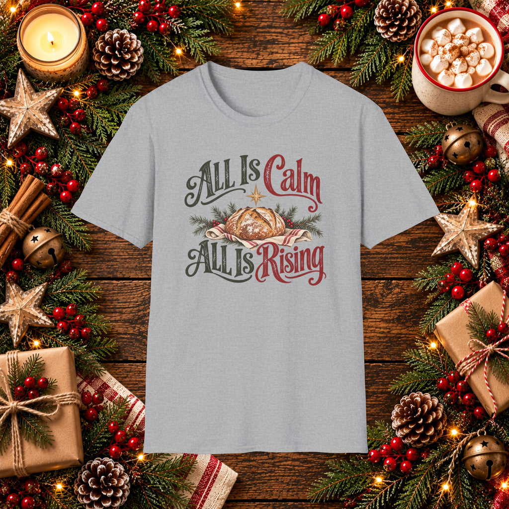 All is Calm All is Rising T-Shirt