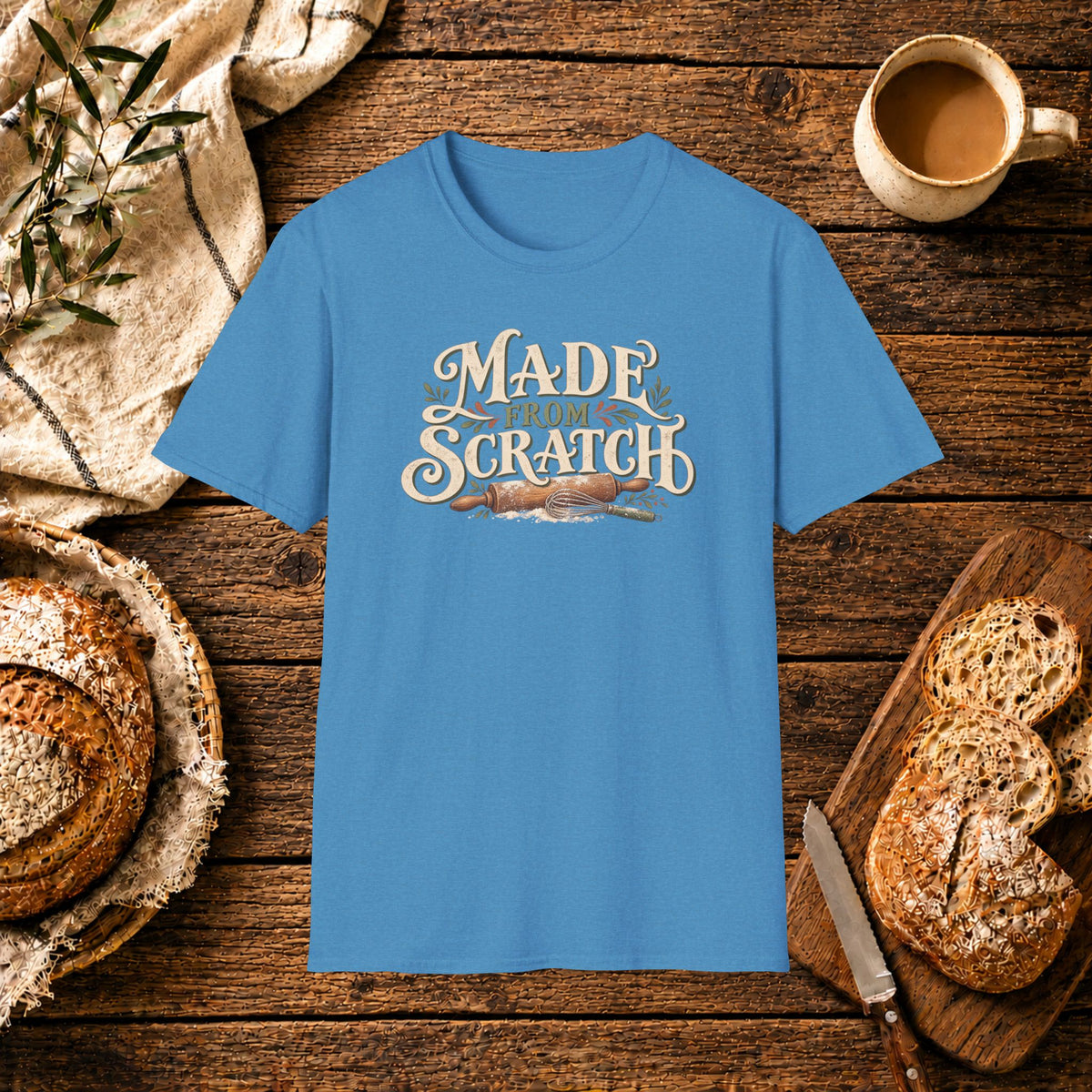 Made From Scratch T-Shirt