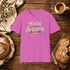 Made From Scratch T-Shirt