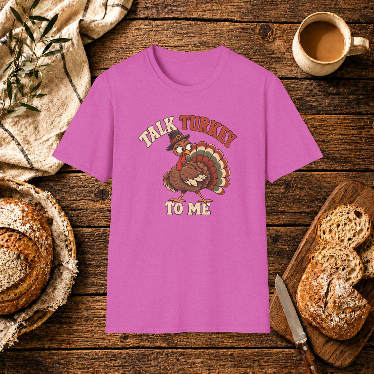 Talk Turkey to Me T-Shirt