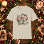 All I want for Christmas is more Thyme T-Shirt