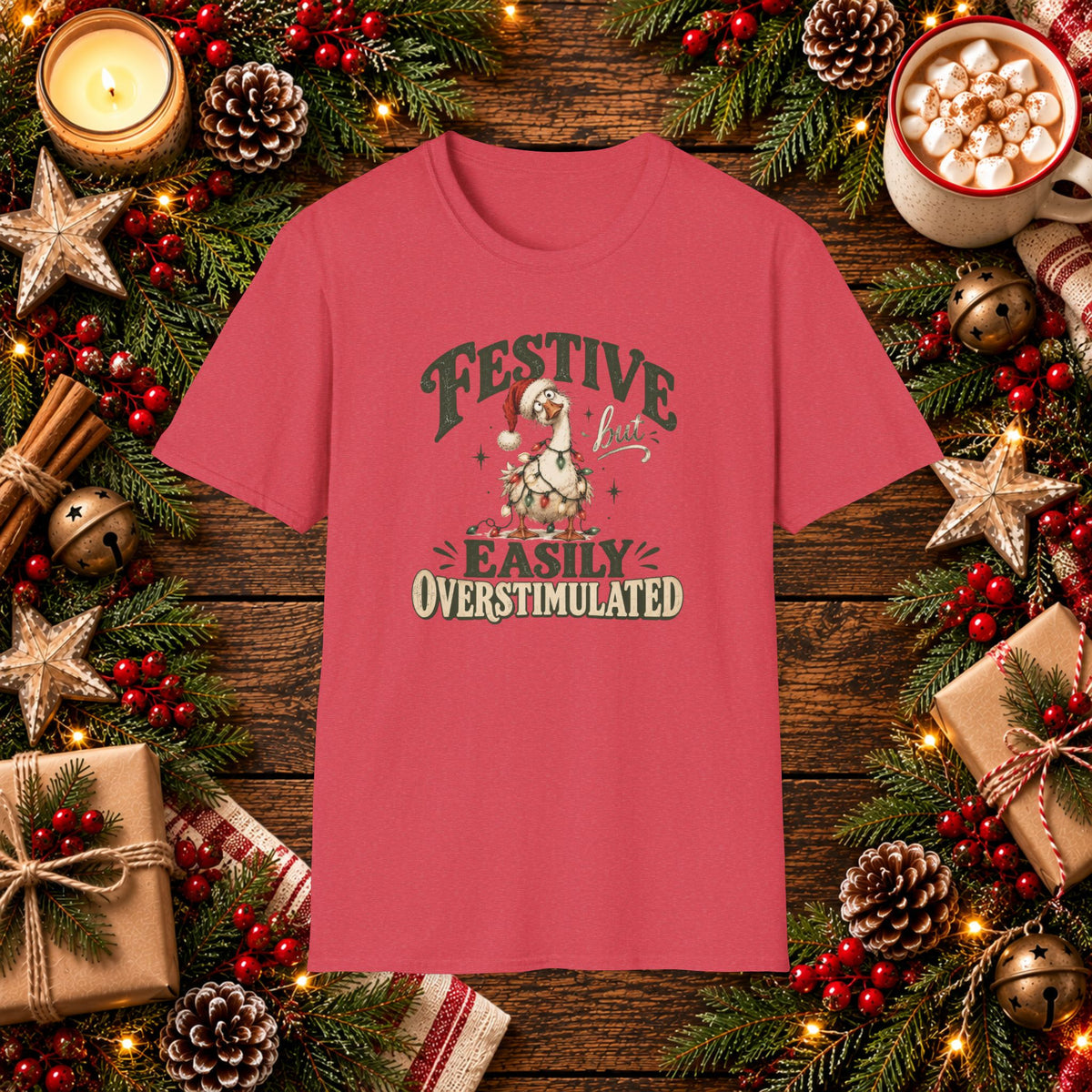 Festive but Easily Overstimulated T-Shirt