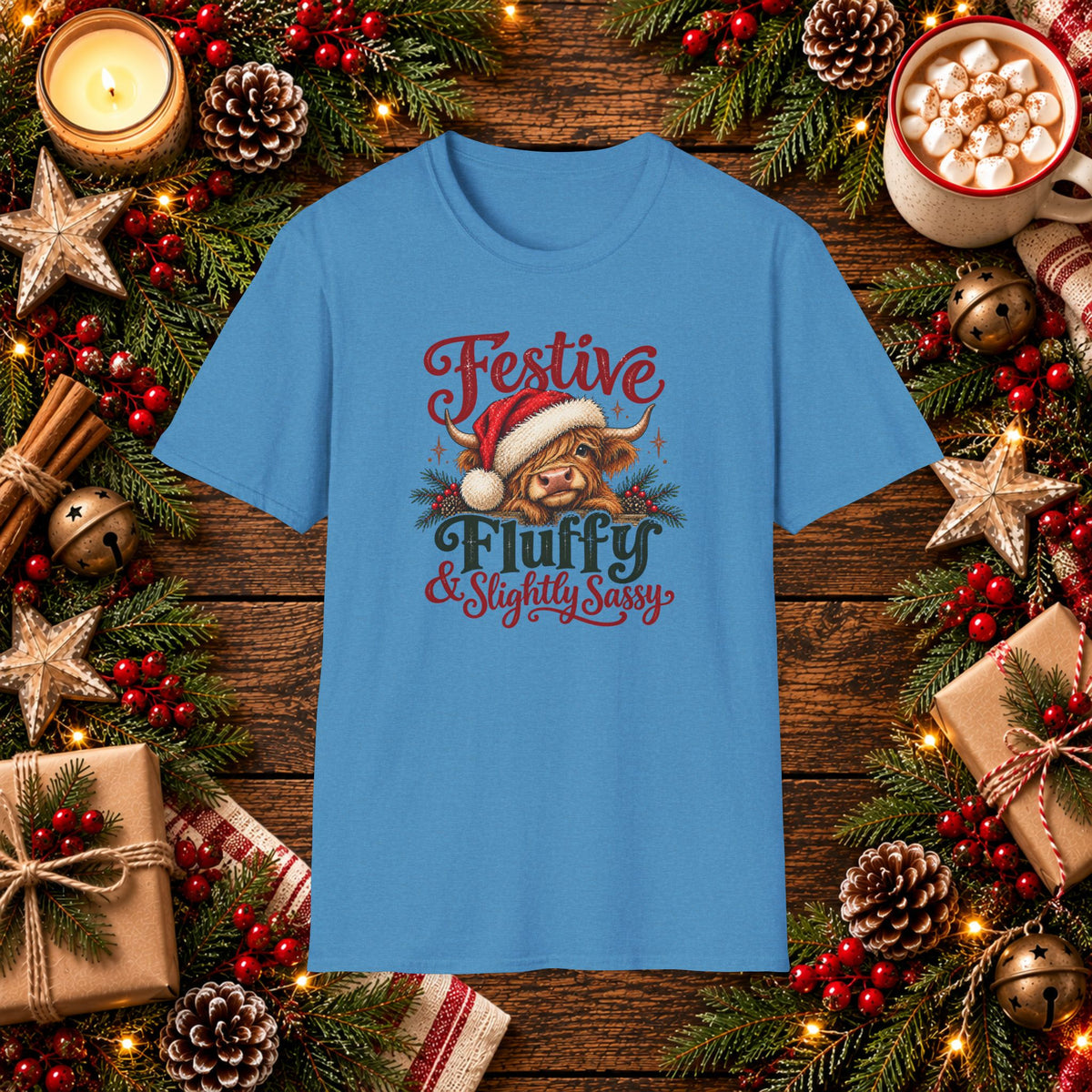 Festive Fluffy & Slightly Sassy T-Shirt