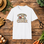 I Only Came for the Cider T-Shirt