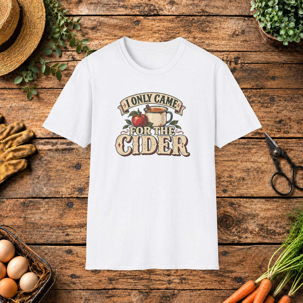 I Only Came for the Cider T-Shirt
