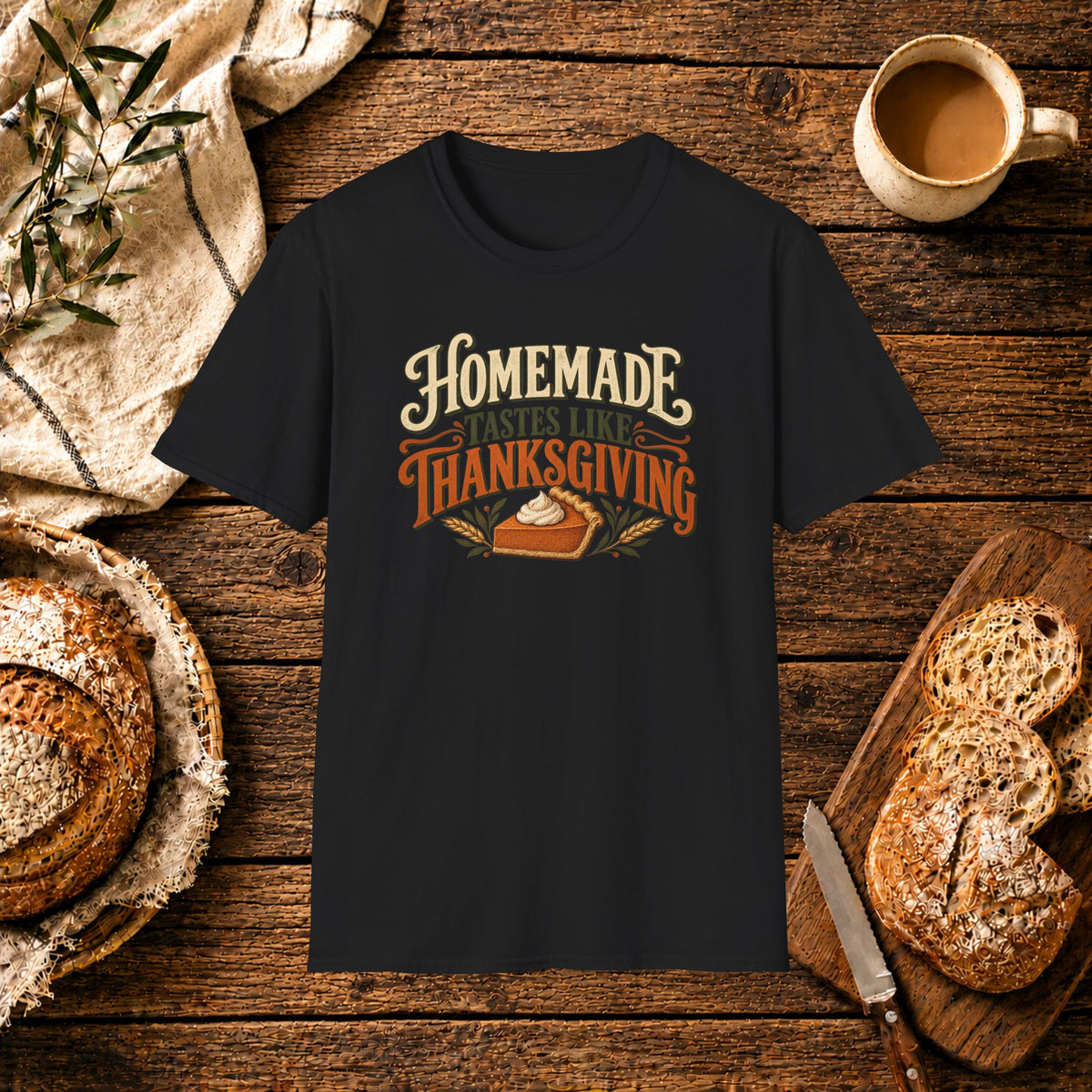 Homemade Taste Like Thanksgiving T-Shirt