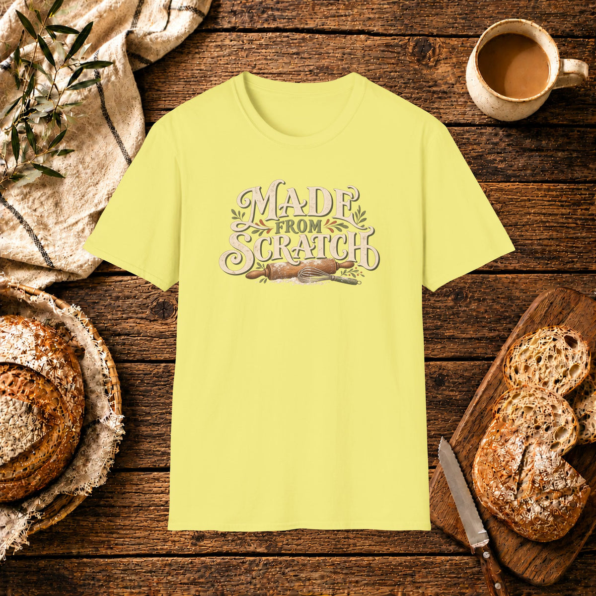 Made From Scratch T-Shirt