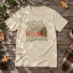 Fall Means Full Mason Jars T-Shirt