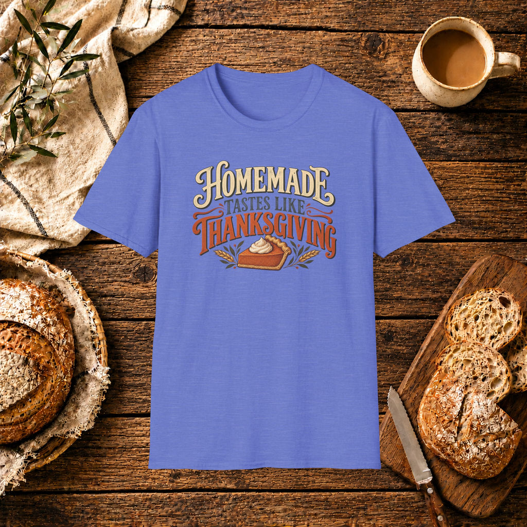 Homemade Taste Like Thanksgiving T-Shirt