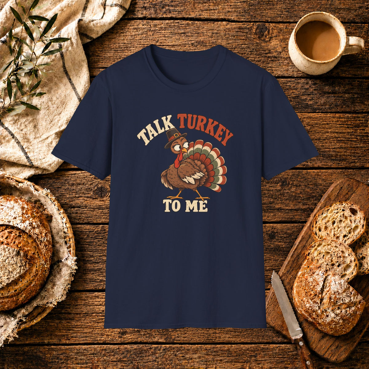 Talk Turkey to Me T-Shirt