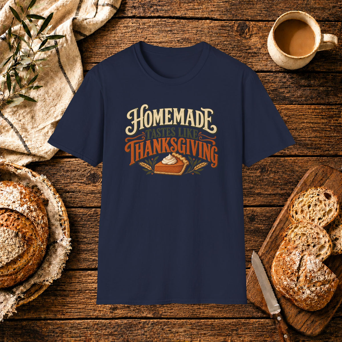 Homemade Taste Like Thanksgiving T-Shirt