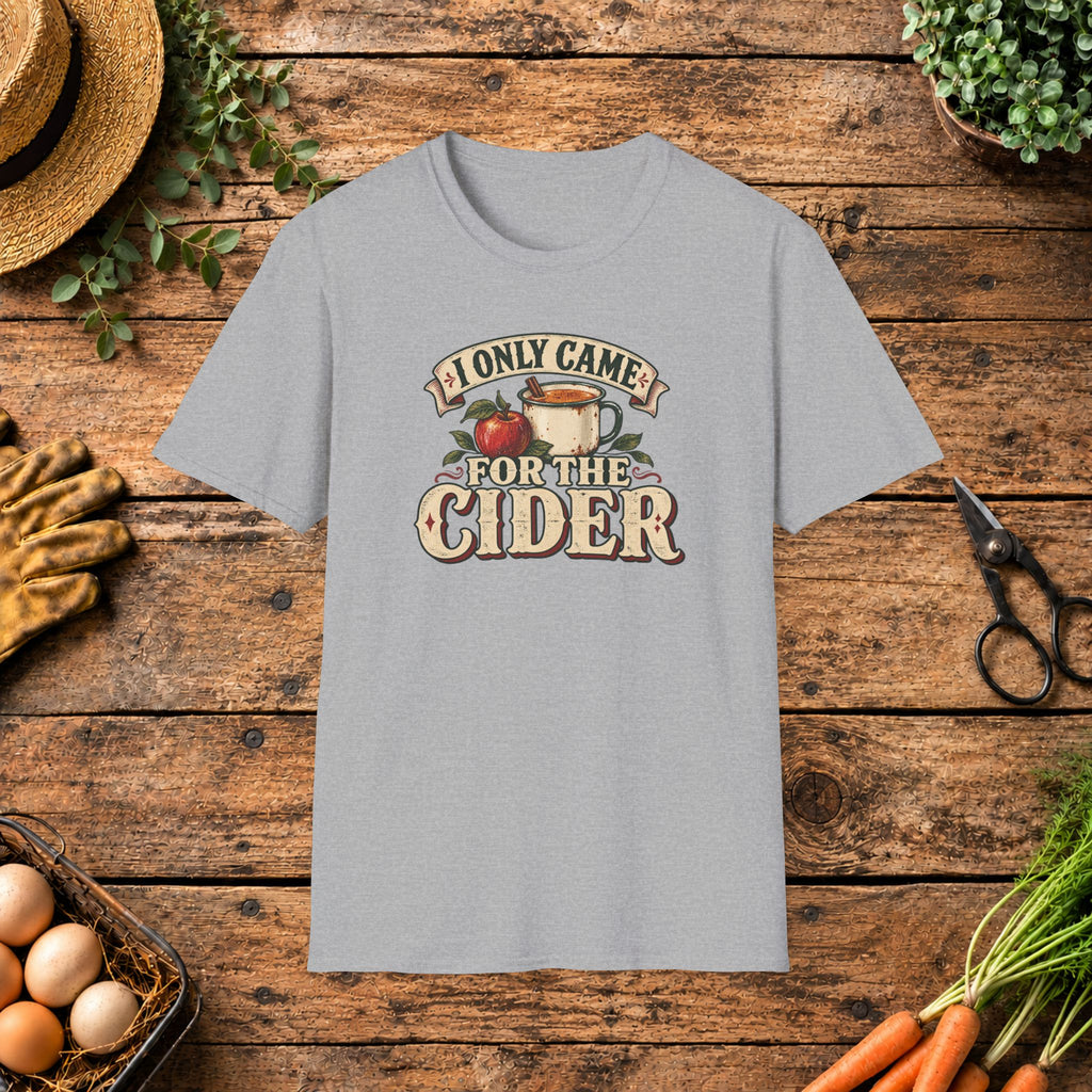 I Only Came for the Cider T-Shirt