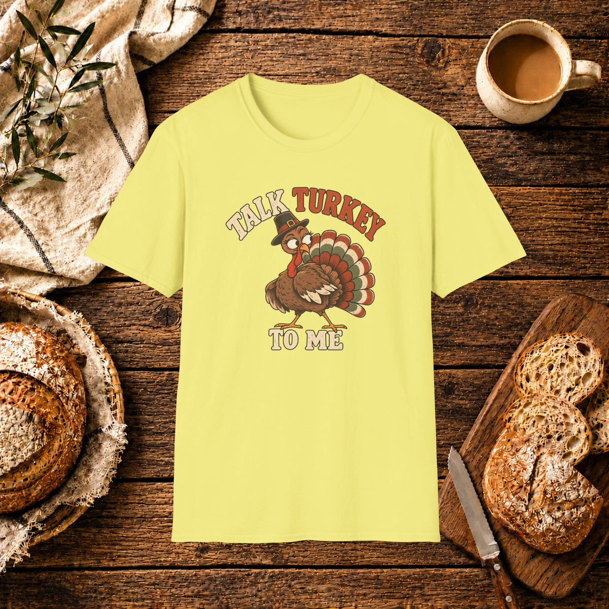 Talk Turkey to Me T-Shirt