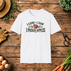I Came I Saw I picked Apples T-Shirt