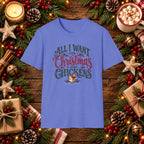 All I want for Christmas is more Chickens T-Shirt