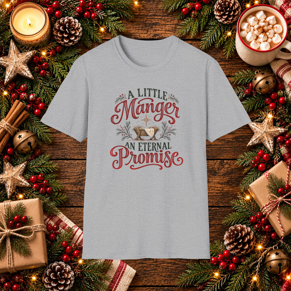 A Little Manger An Eternal Promise T-Shirt