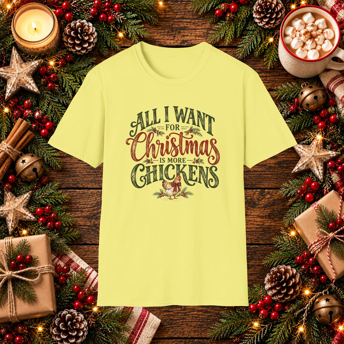 All I want for Christmas is more Chickens T-Shirt