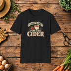 I Only Came for the Cider T-Shirt
