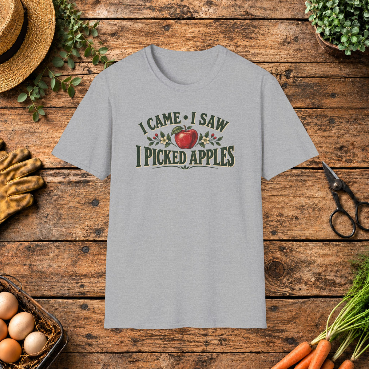 I Came I Saw I picked Apples T-Shirt