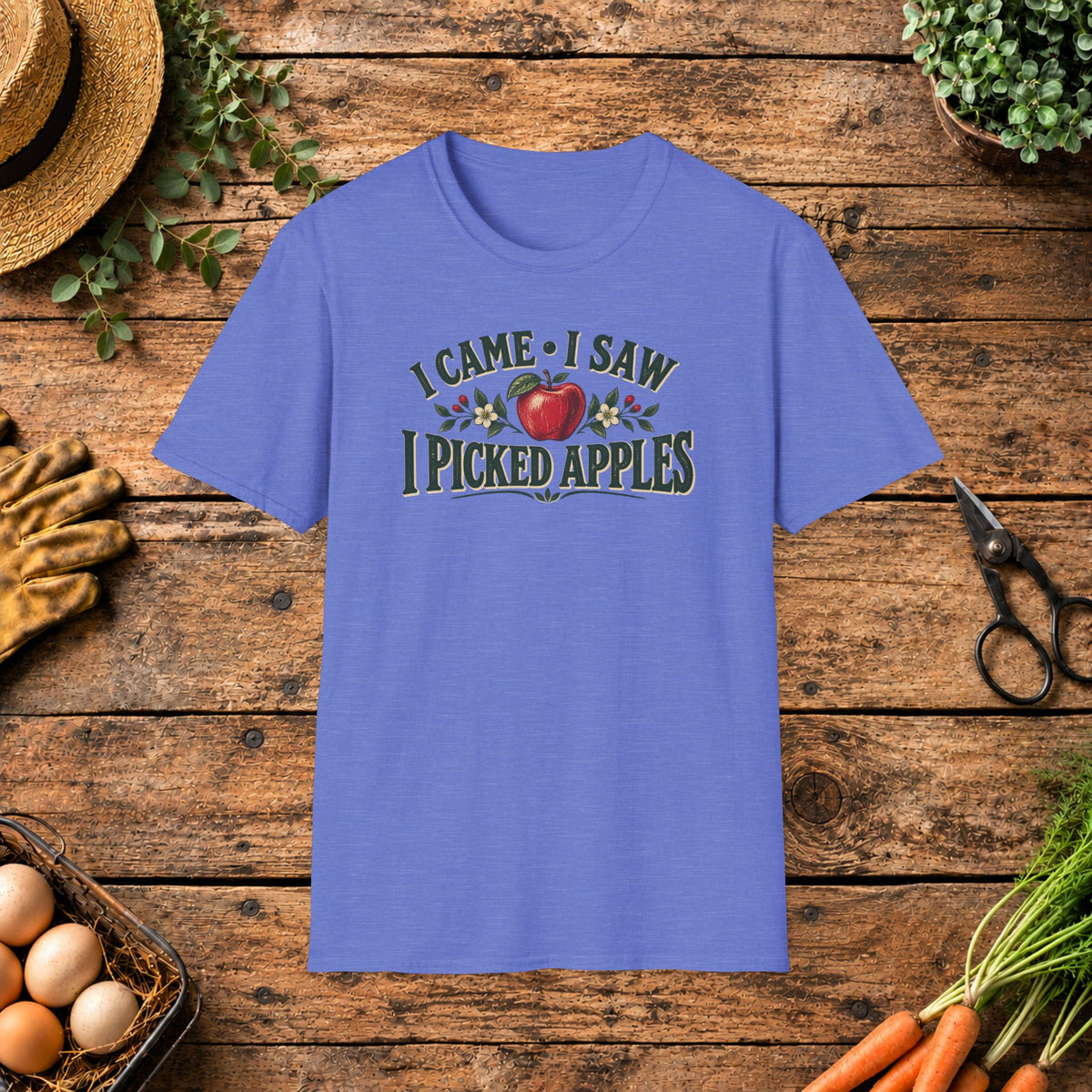I Came I Saw I picked Apples T-Shirt