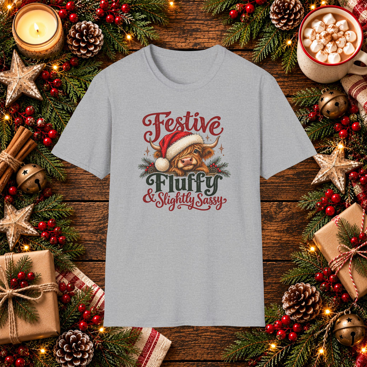 Festive Fluffy & Slightly Sassy T-Shirt