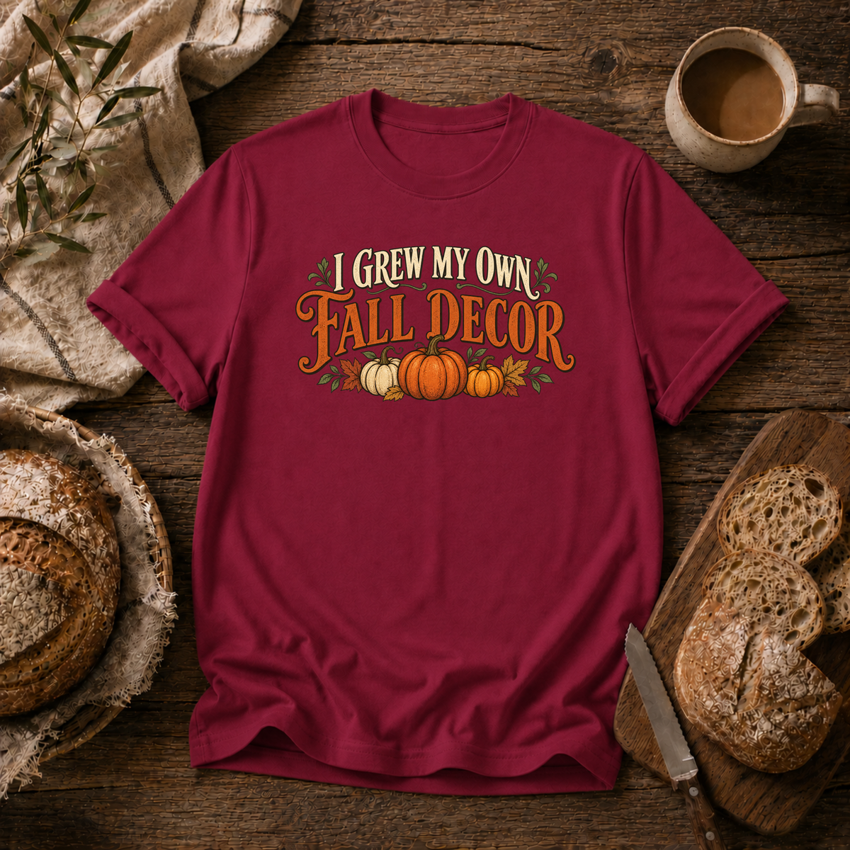 Grew my Fall Decor T-Shirt