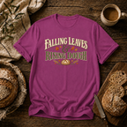 Falling Leaves & Rising Dough T-Shirt
