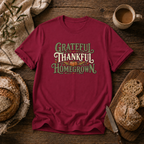 Grateful, Thankful, Homegrown T-Shirt