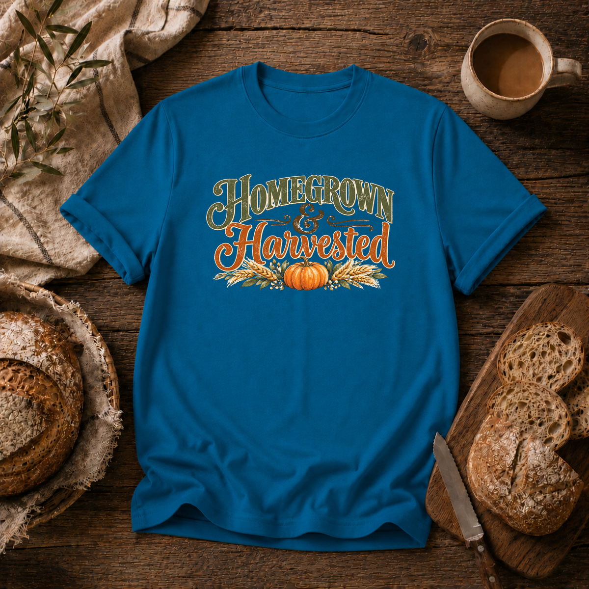 Homegrown & Harvested T-Shirt