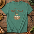 Fueled by Coffee & Fresh Eggs