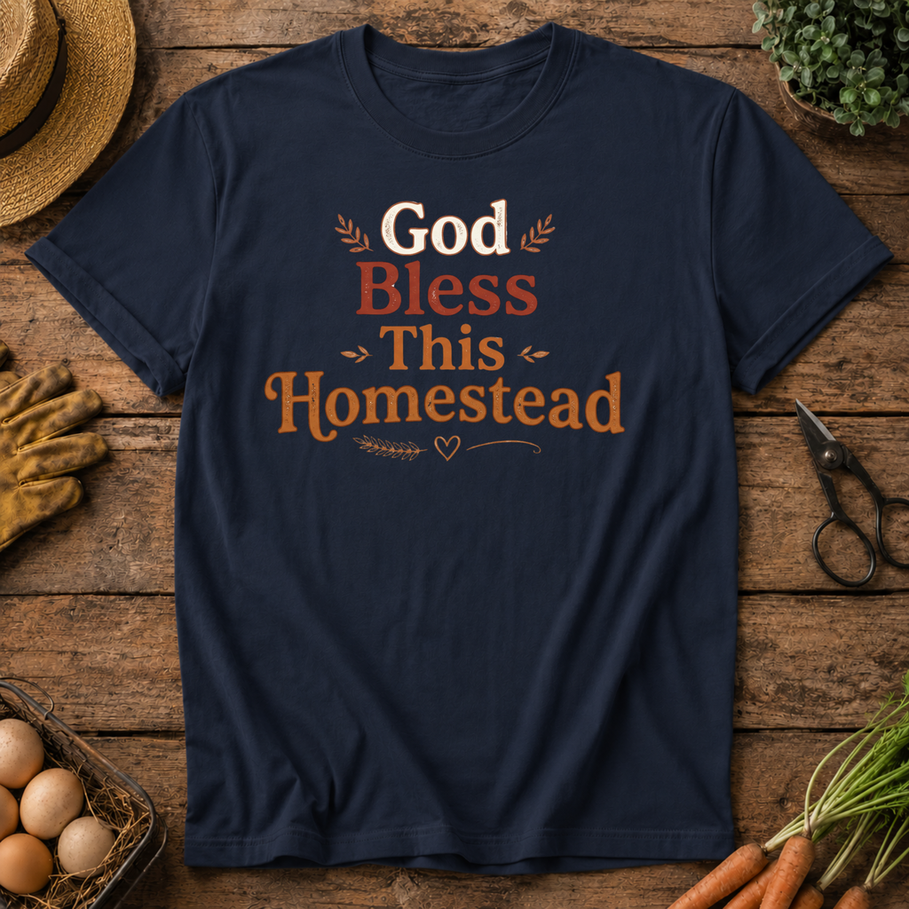 God Bless This Homestead