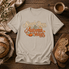 Simple Days & Autumn Ways T-Shirt