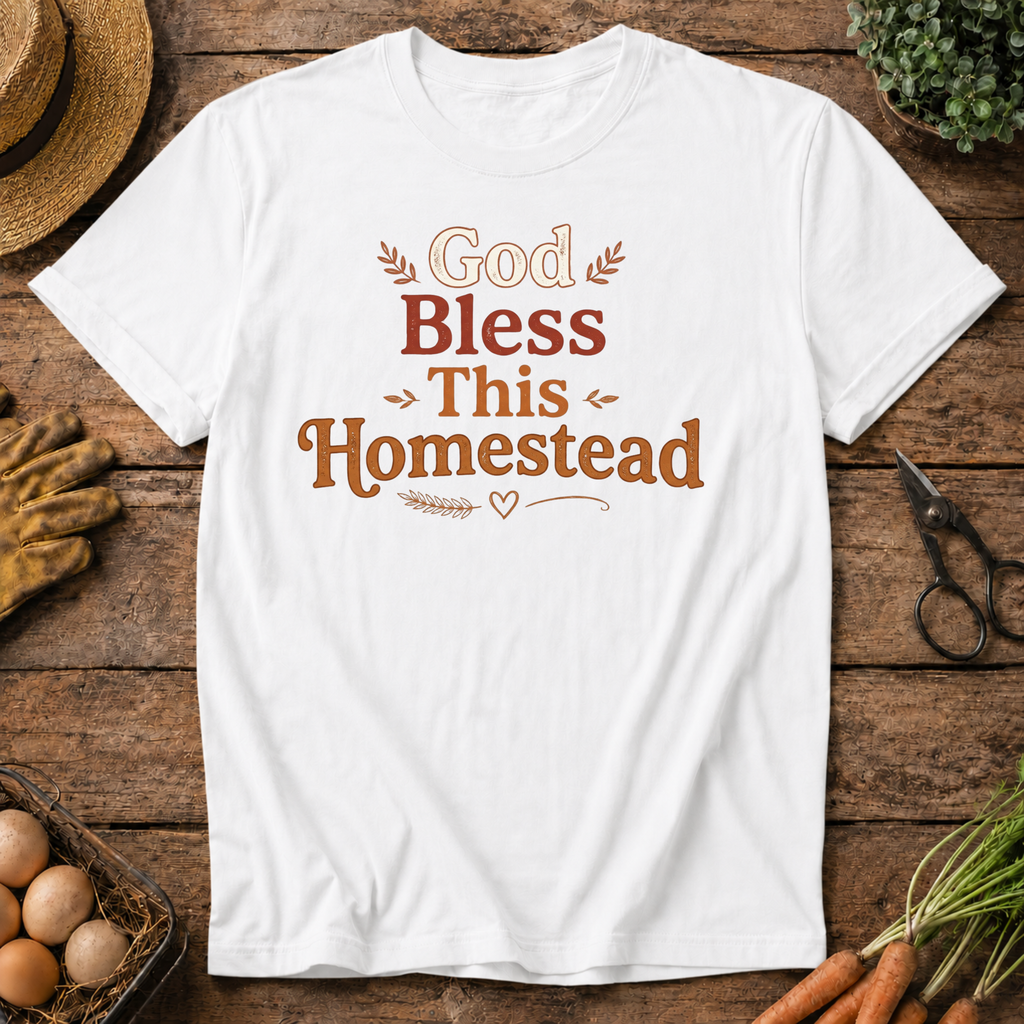 God Bless This Homestead