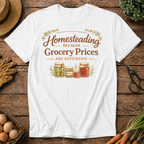 Homesteading- Grocery Prices Are Offensive