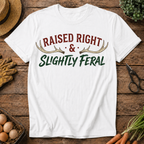 Raised Right & Slightly Feral