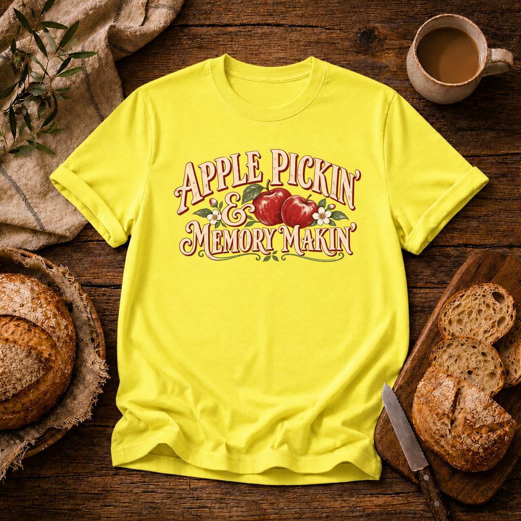 Apple Pickin' Memory Makin' T-Shirt