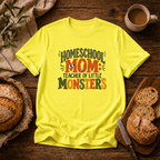 Homeschool Mom-Little Monsters T-Shirt