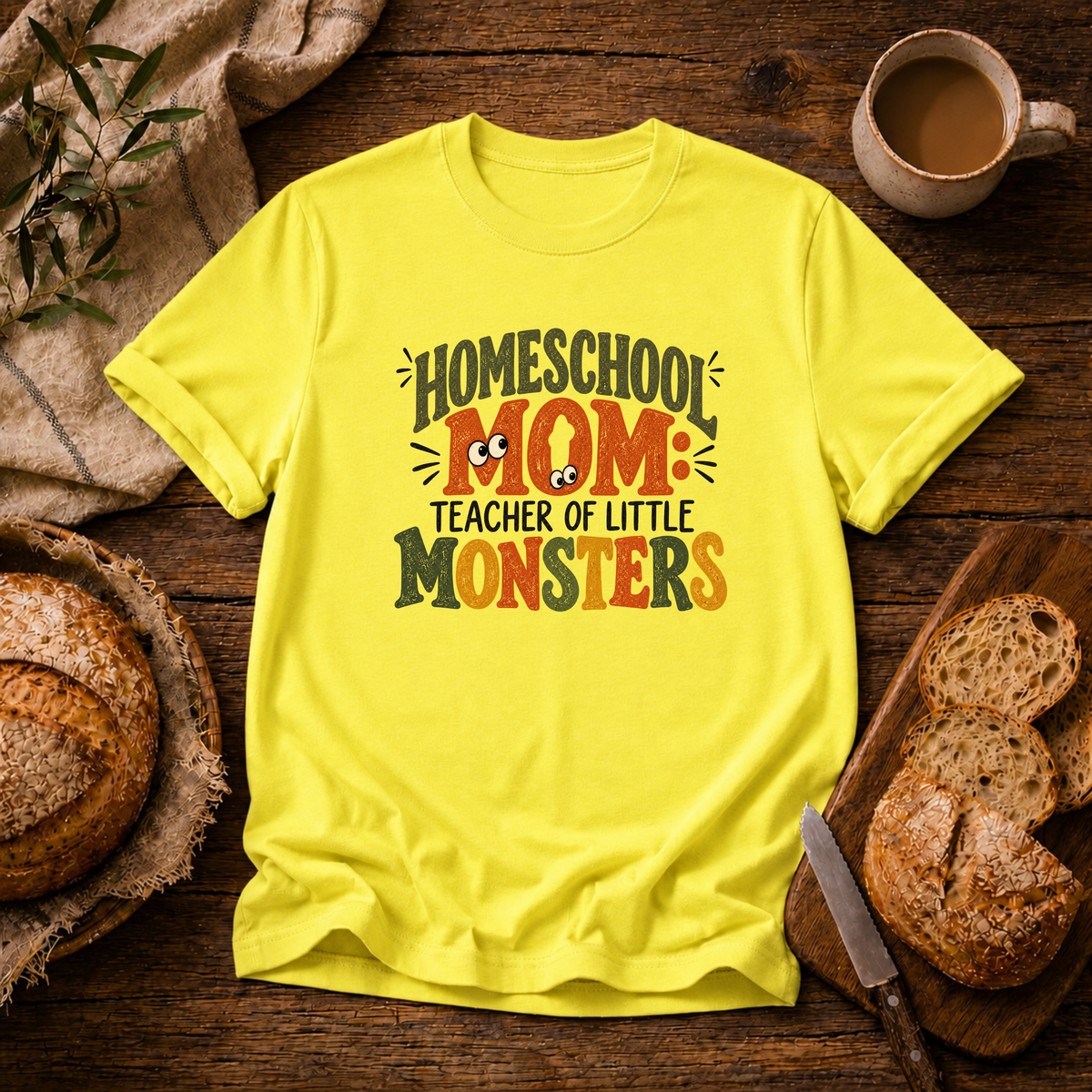 Homeschool Mom-Little Monsters T-Shirt