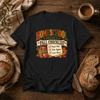 Homeschool Mom Fall Check List T-Shirt