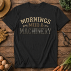 Mornings, Mud & Machinery