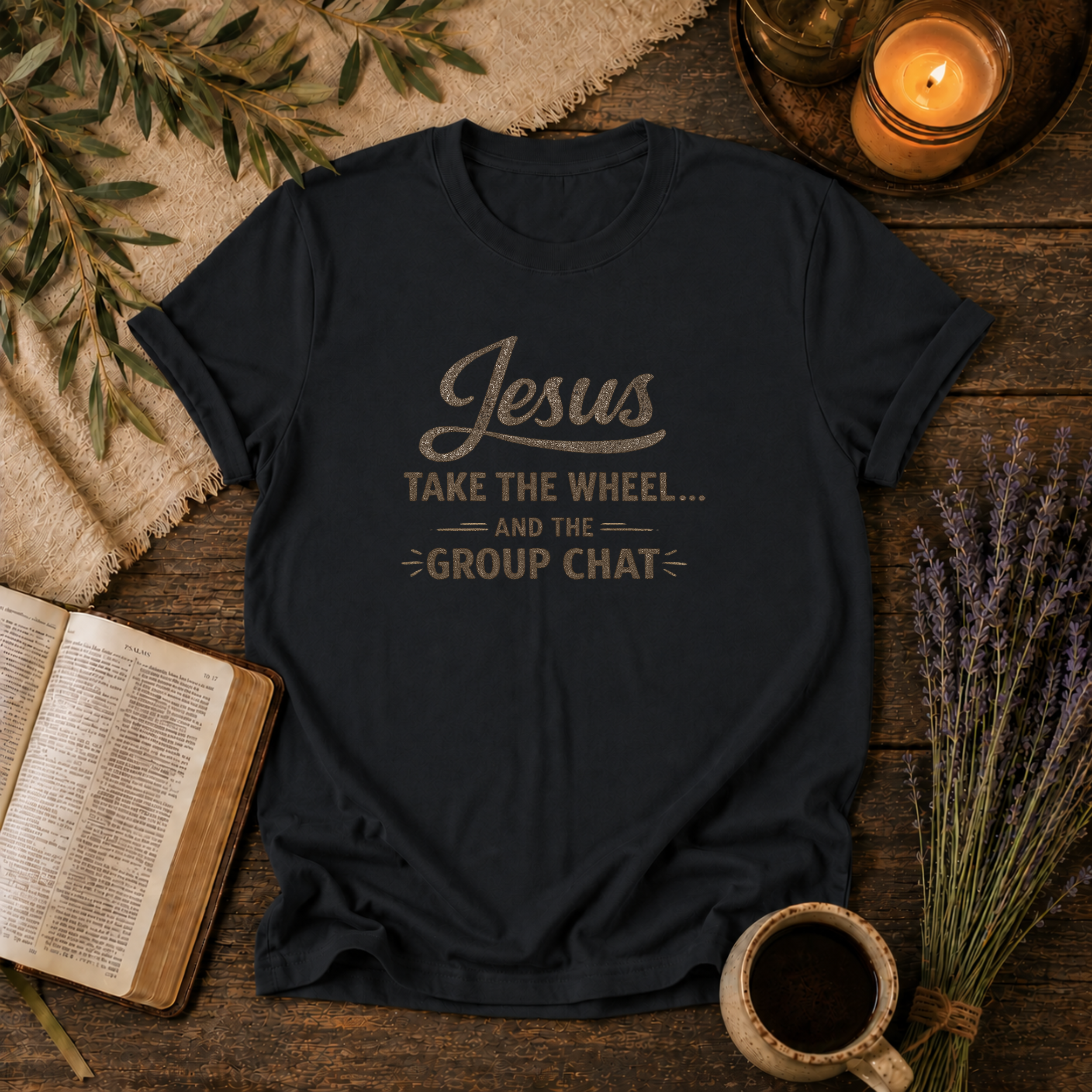 Jesus Take the Wheel & Group Chat