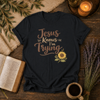 Jesus Knows I'm Trying