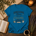 Homeschool Mom, Not a Hobby T-Shirt