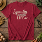 Squealin' Through Life