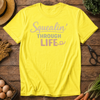 Squealin' Through Life