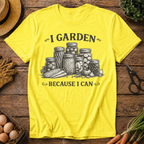 I Garden because I Can