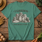 I Garden because I Can