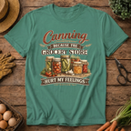 Canning Because...